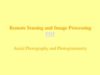 Remote Sensing and Image Processing PDF