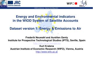 Energy and Environmental indicators in the WIOD System of Satellite Accounts