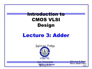 Introduction to CMOS VLSI Design Lecture 3: Adder