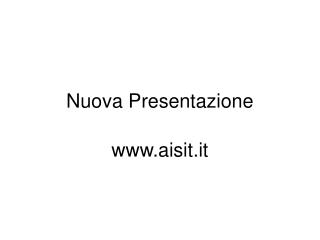 Nuova Presentazione