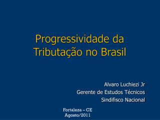 Progressividade da Tributação no Brasil