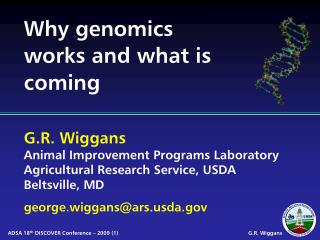 Why genomics works and what is coming