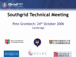 Southgrid Technical Meeting