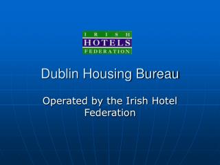 Dublin Housing Bureau