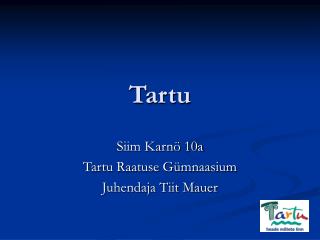 Tartu