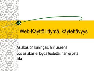 Web-Käyttöliittymä, käytettävyys