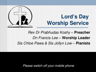 Lord ’ s Day Worship Service