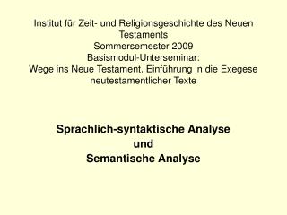 Sprachlich-syntaktische Analyse und Semantische Analyse