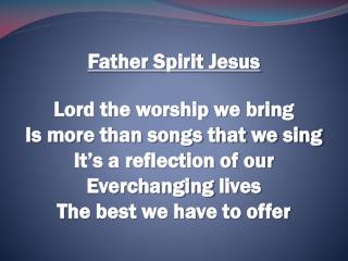 Father Spirit Jesus