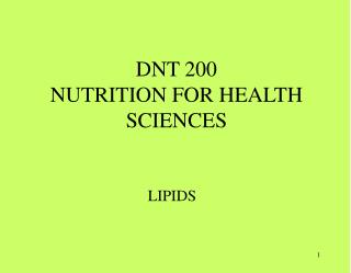 DNT 200 NUTRITION FOR HEALTH SCIENCES