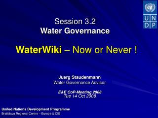 Session 3.2 Water Governance WaterWiki – Now or Never !