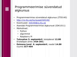 Programmeerimise süvendatud algkursus