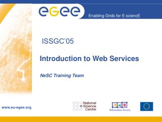 ISSGC’05 Introduction to Web Services
