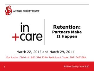 Retention: Partners Make It Happen