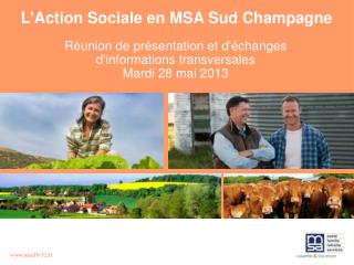 L'Action Sociale en MSA Sud Champagne