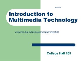 Introduction to Multimedia Technology