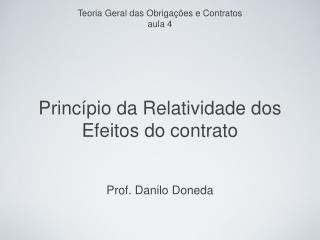 Princípio da Relatividade dos Efeitos do contrato