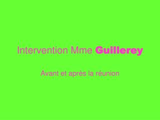 Intervention Mme Guillerey
