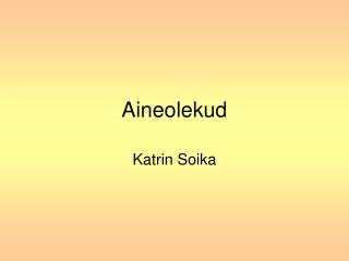 Aineolekud