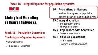 Biological Modeling of Neural Networks: