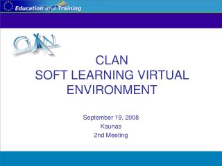 CLAN SOFT LEARNING VIRTUAL ENVIRONMENT