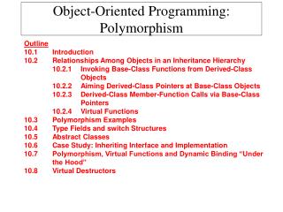 Object-Oriented Programming: Polymorphism