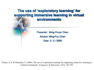 The use of ‘exploratory learning’ for supporting immersive learning in virtual environments