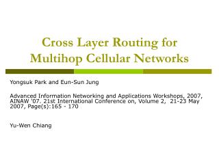Cross Layer Routing for Multihop Cellular Networks