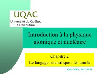 Introduction à la physique atomique et nucléaire