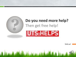 Do you need more help? Then get free help!