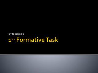 1 st Formative Task