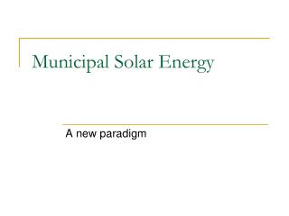 Municipal Solar Energy