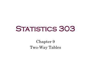 Statistics 303