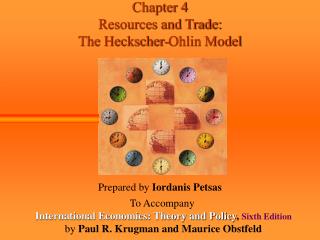 Chapter 4 Resources and Trade: The Heckscher-Ohlin Model