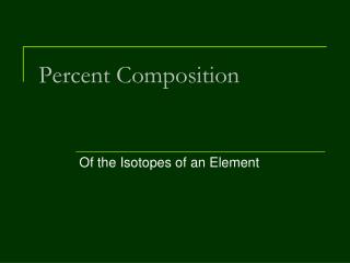 Percent Composition