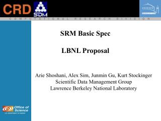 SRM Basic Spec LBNL Proposal