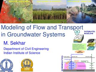 Modeling of Flow and Transport in Groundwater Systems