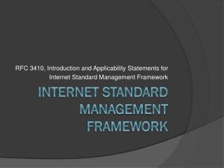 Internet Standard Management Framework