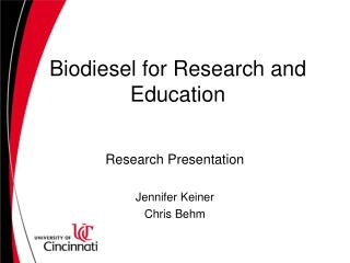 Biodiesel for Research and Education