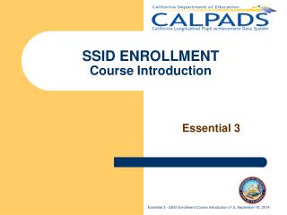 SSID ENROLLMENT Course Introduction