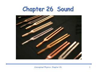 Chapter 26 Sound