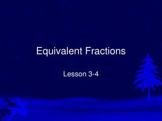 Equivalent Fractions