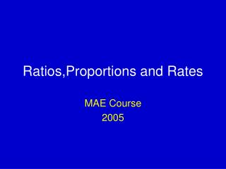 Ratios,Proportions and Rates