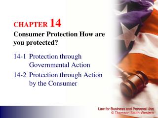 CHAPTER 14 Consumer Protection How are you protected?