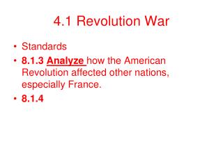 4.1 Revolution War