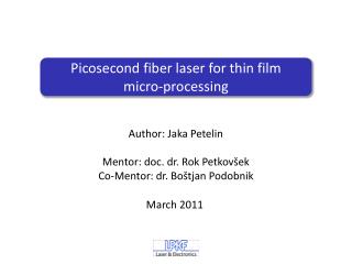 Picosecond fiber laser for thin film micro-processing