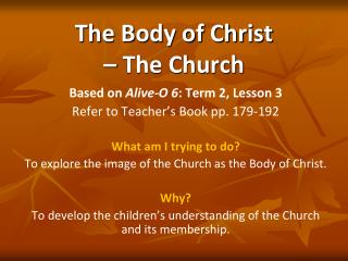 The Body of Christ – The Church