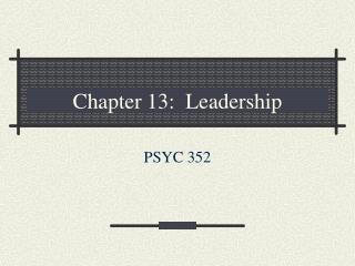 Chapter 13: Leadership