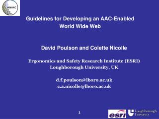 Guidelines for Developing an AAC-Enabled World Wide Web David Poulson and Colette Nicolle