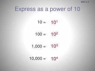 Express as a power of 10